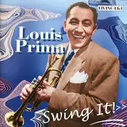 Louis Prima - Swing It!