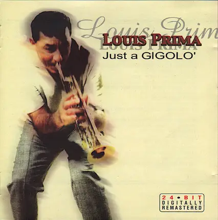 Louis Prima - Just A Gigolo