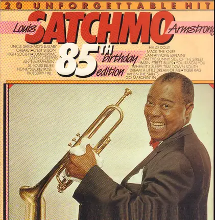 Louis 'Satchmo' Armstrong, Louis Armstrong - 20 Unforgettable Hits
