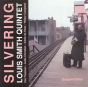 Louis Smith Quintet - Silvering
