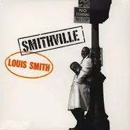 Louis Smith - Smithville