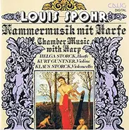 Spohr - Kammermusik Mit Harfe - Chamber Music With Harp
