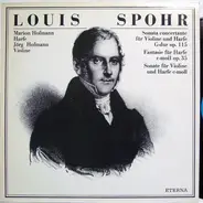 Spohr - Sonata Concertante Für Violine Und Harfe G-dur Op. 115 / Fantasie Für Harfe C-moll Op. 35 / Sonate