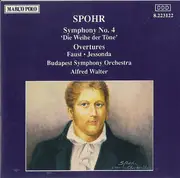 CD - Spohr - Symphony No. 4 'Die Weihe Der Töne'