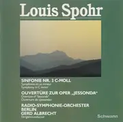 CD - Spohr - Sinfonie Nr. 3 C-Moll /Symphonie En Ut Mineur / Symphony In C Minor - Ouvertüre Zur Oper 'Jessonda' / Overture Of 'Jessonda' / Ouverture De 'Jessonda'