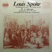 Louis Spohr / Wolfgang Amadeus Mozart - Streichquintett H-Moll/Op.69 - Quintettsätze KV A79/A80