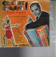 Loulou Legrand Et Son Ensemble Musette - Ca, C'Est Chouette !