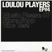 12inch Vinyl Single - Loulou Players - Loulou Players EP#4 - EP