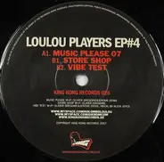 Loulou Players - Loulou Players EP#4