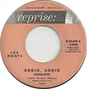 Lou Monte - Addio, Addio (Good-Bye) / Please Mr. Columbus (Turn The Ship Around)