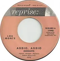 Lou Monte - Addio, Addio (Good-Bye) / Please Mr. Columbus (Turn The Ship Around)