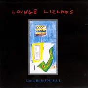 CD - Lounge Lizards - Live In Berlin 1991 Vol. I