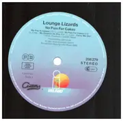 LP - Lounge Lizards - No Pain For Cakes
