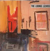LP - Lounge Lizards - No Pain For Cakes