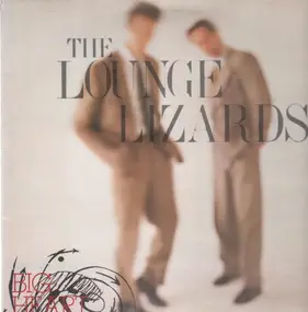 The Lounge Lizards - Big Heart