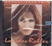 Lourdes Robles - Amaneciendo en Ti