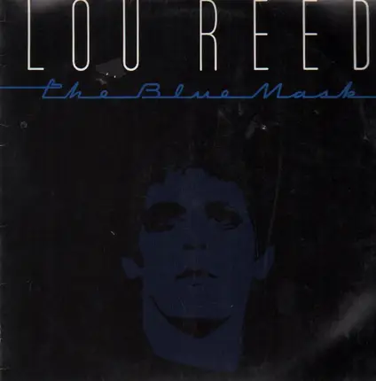 Lou Reed - The Blue Mask