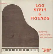 Lou Stein & Friends - Lou Stein & Friends