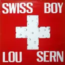 12'' - Lou Sern - Swiss Boy