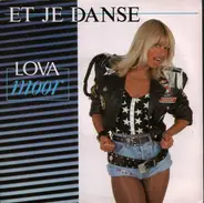 Lova Moor - Et Je Danse