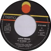7inch Vinyl Single - Lova Moor - Et Je Danse