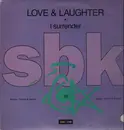 12'' - Love & Laughter - I Surrender