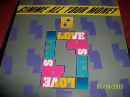 Love 4 Sale - Gimme All Your Money