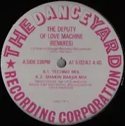 12inch Vinyl Single - Love Machine - The Deputy Of Love Machine (Remixes)