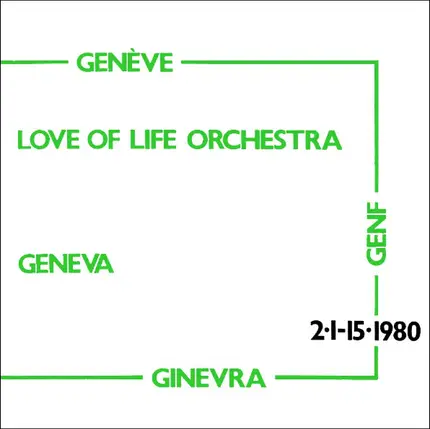 Love Of Life Orchestra - Geneva