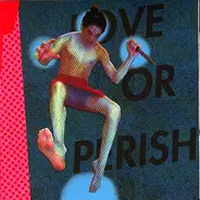 Love Or Perish - Start from Zero