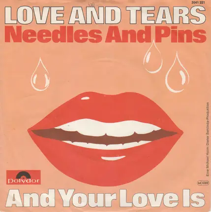 Love And Tears - Needles and Pins