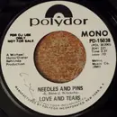 7inch Vinyl Single - Love And Tears - Needles and Pins