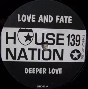 love and fate - Deeper Love