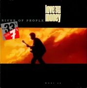 12inch Vinyl Single - Love And Money - River Of People