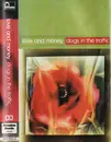 MC - Love And Money - Dogs In The Traffic - Still Sealed.