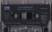 MC - Love And Money - Dogs In The Traffic - Still Sealed.