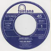 7inch Vinyl Single - Love And Money - Jocelyn Square