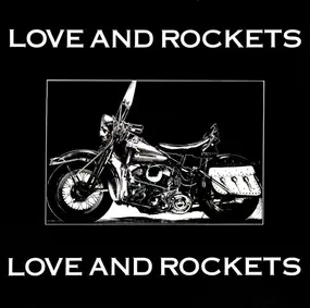 Love and Rockets - Motorcycle