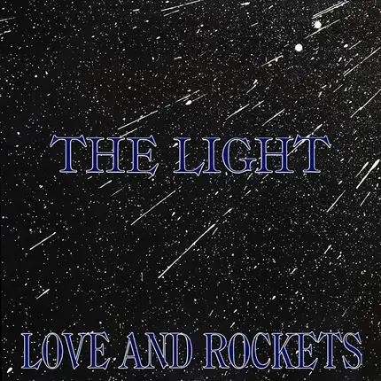 Love And Rockets - The Light