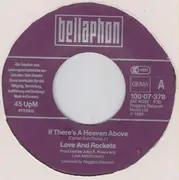 7inch Vinyl Single - Love And Rockets - If There's A Heaven Above