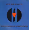 LP - Love And Rockets - Seventh Dream of Teenage Heaven