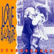 Love Bizarre - Melting Pop