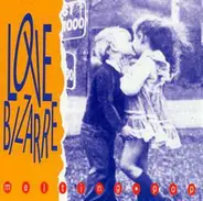 Love Bizarre - Melting Pop