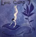 CD - Love Camp 7 - Conspiracy Of The Flowers