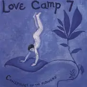 CD - Love Camp 7 - Conspiracy Of The Flowers
