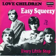 Love Children - Easy Squeezy / Every Little Step