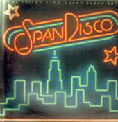 Love Childs Afro Cuban Blues Band - Span Disco