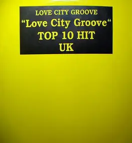 love city groove - Love city groove