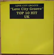 Love City Groove - Soft Spot