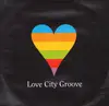 12inch Vinyl Single - Love City Groove - Love City Groove